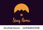 stay at home slogan with house... | Shutterstock .eps vector #1696860508