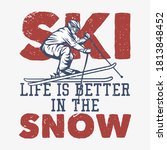 T Shirt Design Ski Life Is...
