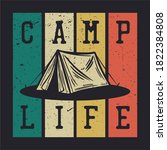 T Shirt Design Camp Life With...