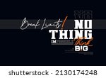 impossible is nothing  break... | Shutterstock .eps vector #2130174248