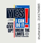 yes  i can do it  never give up ... | Shutterstock .eps vector #2141740885