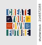 create your own future  modern... | Shutterstock .eps vector #2145572355