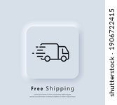 Free shipping icon. Free delivery. Badge with truck. Vector. UI icon. Neumorphic UI UX white user interface web button. Neumorphism