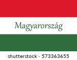 hungarian national flag with... | Shutterstock . vector #573363655