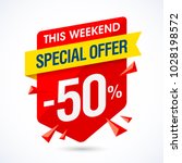 this weekend special offer sale ... | Shutterstock .eps vector #1028198572