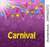inscription "carnival"  with... | Shutterstock . vector #249562372