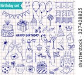doodle style set of birthday... | Shutterstock .eps vector #327428825
