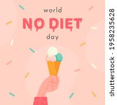 World No Diet Day. Banner With...