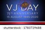 VJ day inscription with World War II Japan army cap and a target. 75th Anniversary. UK version. 3D Illustration.