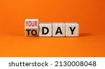 Small photo of Today is your day symbol. Turned wooden cubes and changed concept words Today to your day. Beautiful orange table orange background, copy space. Business, motivation today is your day concept.