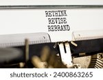 Small photo of Rethink revise rebrand symbol. Concept word Rethink Revise Rebrand typed on retro typewriter. Beautiful white paper background. Business brand motivational rethink revise rebrand concept. Copy space.