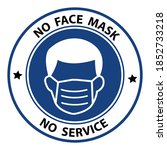 no face mask no service or face ... | Shutterstock .eps vector #1852733218