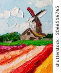 Tulip Fields And Windmill  Oil...
