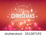 christmas and new year... | Shutterstock .eps vector #351287192