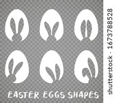 Easter Eggs Shapes With Bunny...