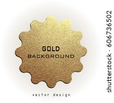 premium quality golden label... | Shutterstock .eps vector #606736502