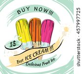  illustration of set fruit ice... | Shutterstock . vector #457997725