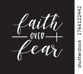 Faith Over Fear Typographic T...