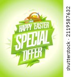 happy easter special offer ... | Shutterstock .eps vector #2119587632
