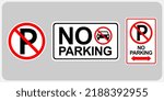 The No Parking Sign Set. Icon...