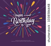 happy birthday text box  color... | Shutterstock .eps vector #1038586648