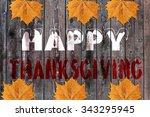 happy thanksgiving written on... | Shutterstock . vector #343295945