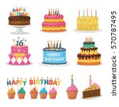 set of birthday cakes. birthday ... | Shutterstock .eps vector #570787495
