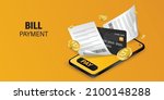 bill of expenses is on mobile... | Shutterstock .eps vector #2100148288