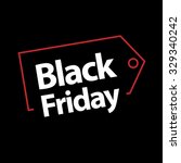 black friday sale vector... | Shutterstock .eps vector #329340242