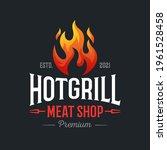 vintage grilled barbecue logo ... | Shutterstock .eps vector #1961528458