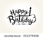 happy birthday greeting card... | Shutterstock .eps vector #551579458