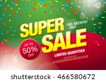 super sale banner. sale poster | Shutterstock .eps vector #466580672