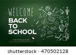 welcome back to school banner | Shutterstock .eps vector #470502128
