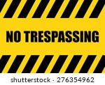 No Trespassing Sign   Background