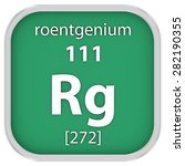 roentgenium material on the... | Shutterstock . vector #282190355