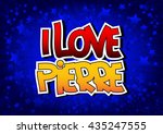 i love pierre   comic book... | Shutterstock .eps vector #435247555