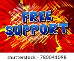 free support   comic book style ... | Shutterstock .eps vector #780041098