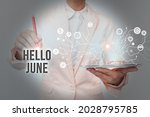 Text Sign Showing Hello June....