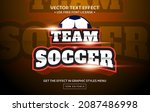 team soccer editable text effect | Shutterstock .eps vector #2087486998