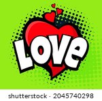 comic speech bubble with love... | Shutterstock .eps vector #2045740298