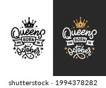 queens are born in october hand ... | Shutterstock .eps vector #1994378282