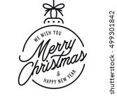 merry christmas and happy new... | Shutterstock .eps vector #499301842