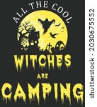 all the cool witches are... | Shutterstock .eps vector #2030675552
