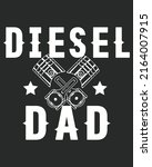 diesel dad vector illustration. ... | Shutterstock .eps vector #2164007915