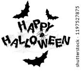 halloween. text for your design.... | Shutterstock .eps vector #1197527875