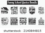 funny school quotes svg cut... | Shutterstock .eps vector #2140844815