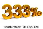 three hundred and thirty three... | Shutterstock . vector #311223128