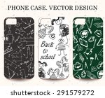 phone case in school design.... | Shutterstock .eps vector #291579272