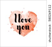 watercolor pink heart with... | Shutterstock .eps vector #580269112