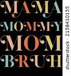 mother's day svg print t shirt... | Shutterstock .eps vector #2158410155